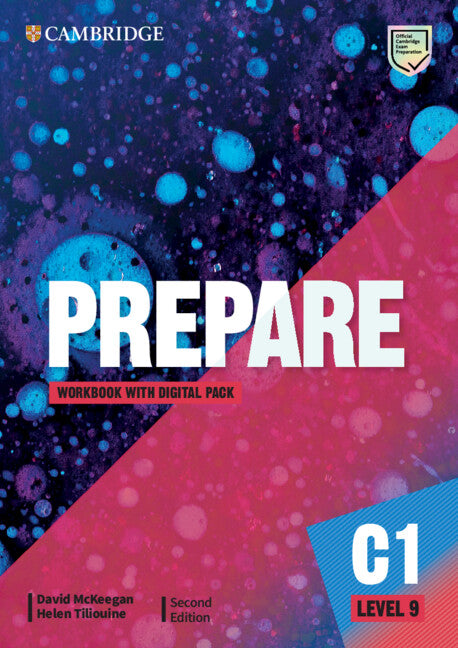 Prepare Level 9 Workbook with Digital Pack. Mckeegan, David, Tiliouine, Helen (Cambridge University Press) 9781108913379 Imagen principal del producto