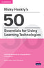 Nicky Hockly's 50 Essentials For Using Learning Technologies Paperback (Cambridge) - 9781108932615