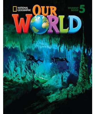 Our World Ame 5 Alumno (National Geographic) - 9781133611691