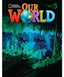 Our World Ame 5 Alumno (National Geographic) - 9781133611691