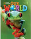 Our World Bre 1 Alumno+cd HEIIN11EP (Heinle Alemán) - 9781285455495
