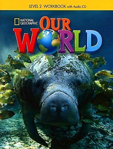 Our World Bre 2 Ejercicios Audio CD (National Geographic) - 9781285455648