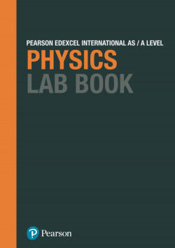 Pearson Edexcel International a Level Physics Lab Book (Pearson-prentice Hall) - 9781292244754