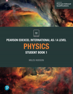 Edexcel International As Level Physics Student Book (Pearson-prentice Hall) - 9781292244877