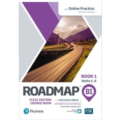 ✅ ROADMAP B1 FLEXI 1 SB+EBOOK+ONLINE PRACTICE AC 21 I AA,VV I PEARSON EDUCACION I 9781292396095