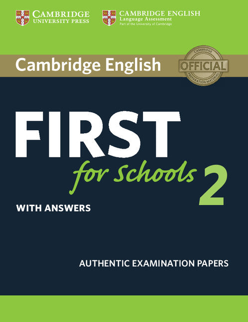 Cambridge English First for Schools 2 Student's Book with answers. Aa. Vv. (Cambridge University Press) 9781316503485 Imagen principal del producto