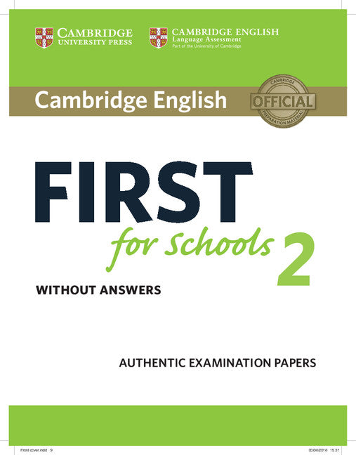 Cambridge English First for Schools 2 Student's Book without answers. Aa. Vv. (Cambridge University Press) 9781316503515 Imagen principal del producto