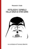 📖 MITOLOGIA E SIMBOLO NELLA SAGA DI STAR WARS - 9781326638832