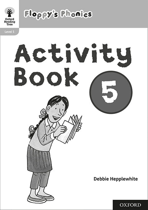 NEW Oxford Reading Tree - Floppy's Phonics Activity Book 5 Single | Varios autores | 9781382005609 (OXFORD)