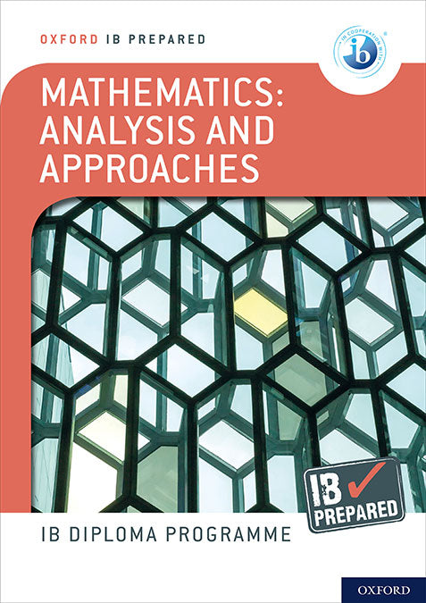 NEW IB Prepared: Mathematics Analysis and Approaches | Varios autores | 9781382007221 (OXFORD) Imagen principal del producto