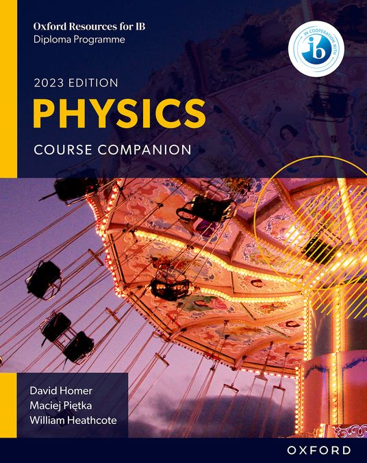 IB Physics Course Book 2023 | Varios autores | 9781382016599 (OXFORD) Imagen principal del producto