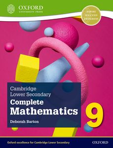 NEW Cambridge Lower Secondary Complete Mathematics 9: Student Book (Second Edition) | Varios autores | 9781382018883 (OXFORD)