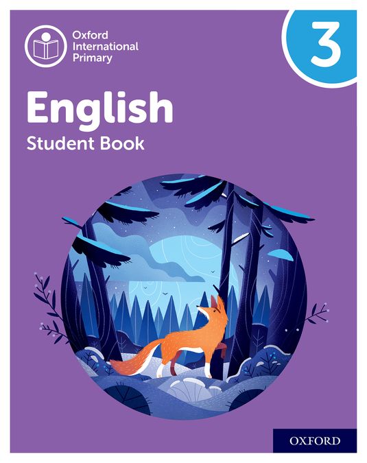 Oxford International Primary English Student Book 3 | Varios autores | 9781382019835 (OXFORD) Imagen principal del producto