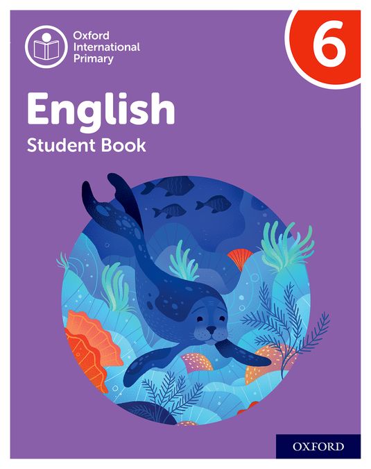 Oxford International Primary English Student Book 6 | Varios autores | 9781382019897 (OXFORD) Imagen principal del producto