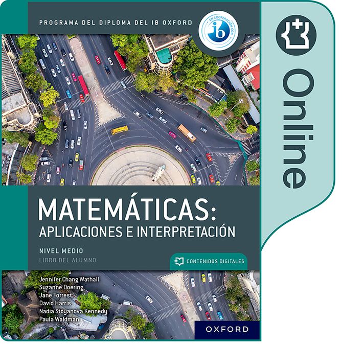 NEW DP Matemáticas: aplicaciones e interpretaciones, nivel medio, libro digital ampliado | Varios autores | 9781382032520 (OXFORD) Imagen principal del producto
