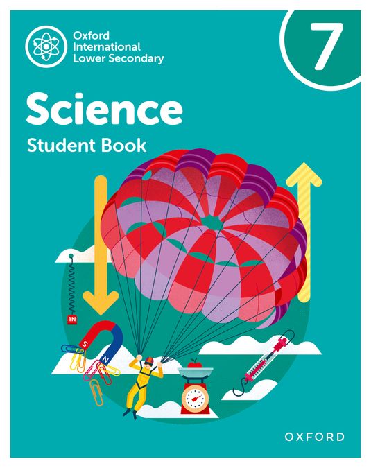 New Oxford International Lower Secondary Science Student Book 7. Aa. Vv. (Oxford University Press España, S.A.) 9781382036412 Imagen principal del producto
