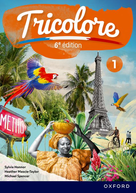New Tricolore 6E Édition Student Book 1 | Varios autores | 9781382045254 (OXFORD) Imagen principal del producto