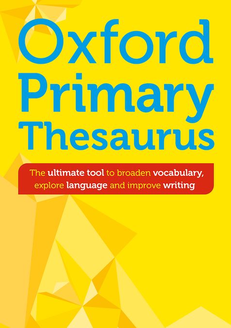 New Oxford Primary Thesaurus. Samantha Armstrong (Oxford University Press España, S.A.) 9781382051576 Imagen principal del producto