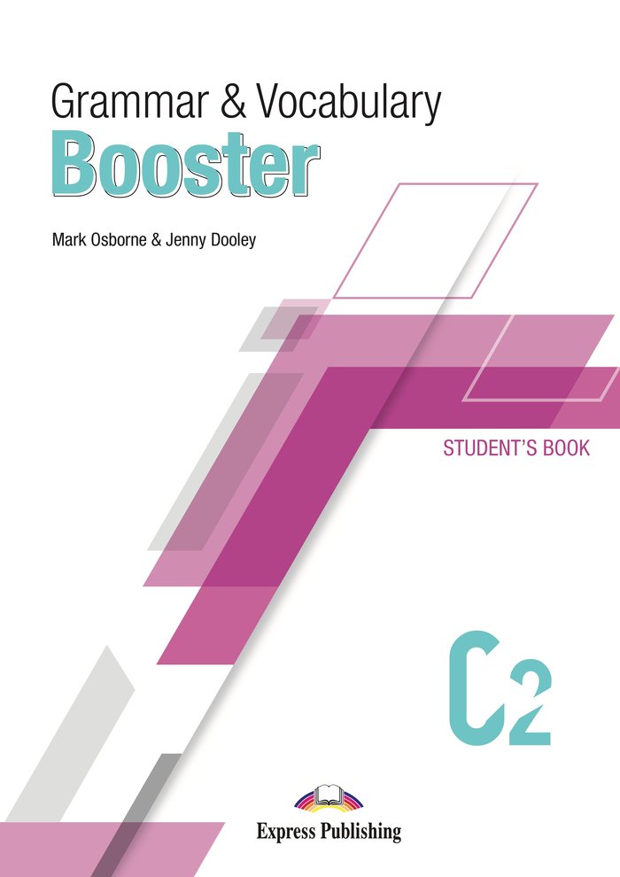 Grammar & Vocabulary Booster Level C2 Student's Book (Express Publishing) - 9781399209854