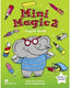 MINI MAGIC 2 EI 5AÑOS 13 HEIIN05EI | AA,VV | 9781405017602 (Macmillan)