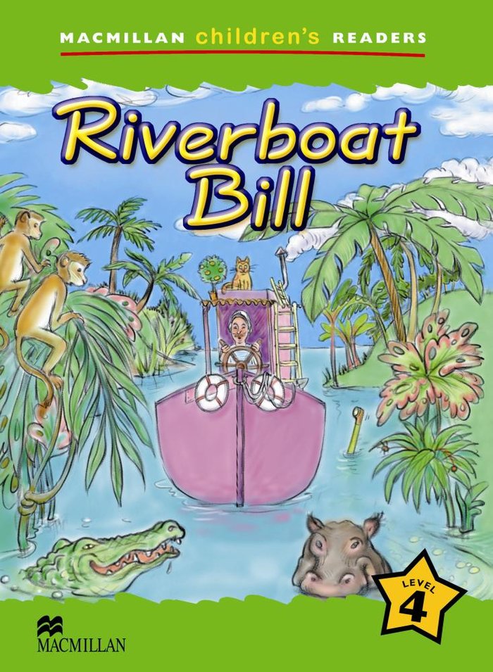 Riverboat Bill Hgr HEIIN0SD (Macmillan) - 9781405025065