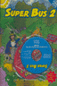Super Bus 2 ST+2CDS 4º EP HEIIN14EP (Macmillan) - 9781405025706