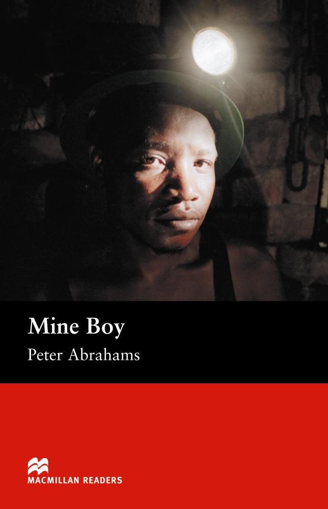 Mine Boy Ul Mr (u) HEIIN0SD (Macmillan) - 9781405073264