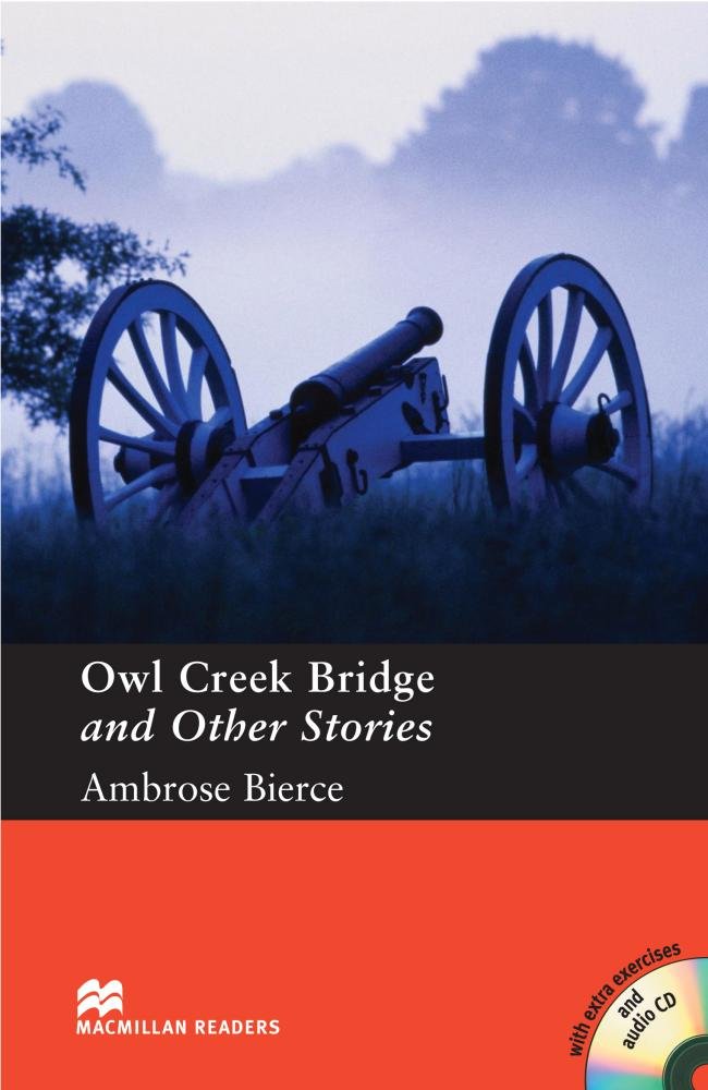 Owl Creek Bridge+cd Mr (p) HEIIN0SD (Macmillan) - 9781405087414