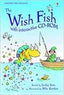 The Wish Fish with .(+cd ROM) (Usborne Inglés) - 9781409506485
