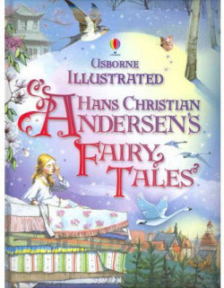 Illustrated Hans Christian Andersen's Fairy Tales (Usborne Inglés) - 9781409523390