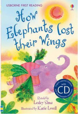How Elephants Lost Their Wings +cd 5-8 Years (Usborne Inglés) - 9781409533306