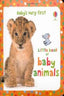 Little Book of Baby Animals (Usborne Inglés) - 9781409536819