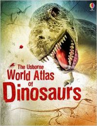 World Atlas of Dinosaurs (Usborne Inglés) - 9781409556671