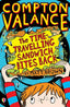 Compton Valance the Time-travelling Sandwich Bites (Usborne Inglés) - 9781409567783