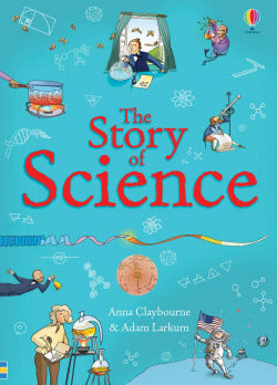The Story of Science (Usborne Inglés) - 9781409582984