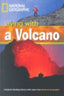Living with a Volcano O, Varias (Thomson Heinle) - 9781424021994