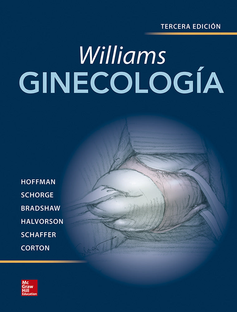 WILLIAMS GINECOLOGIA. [et Al. ], Hoffman, Schorge (McGraw-Hill Interamericana de España S.L.) 9781456256647 Imagen principal del producto