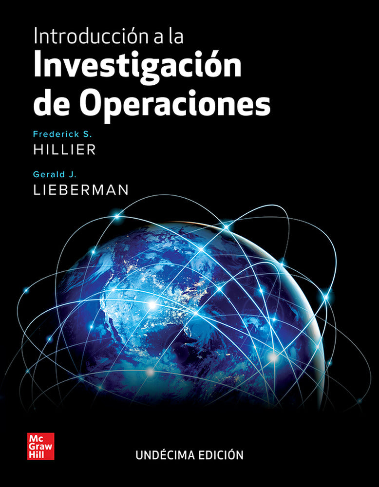INTRODUCCION A LA INVESTIGACION DE OPERACIONES BUNDLE. Hillier, Frederick S., Lieberman, Gerald J. (McGraw-Hill Interamericana de España S.L.) 9781456291006