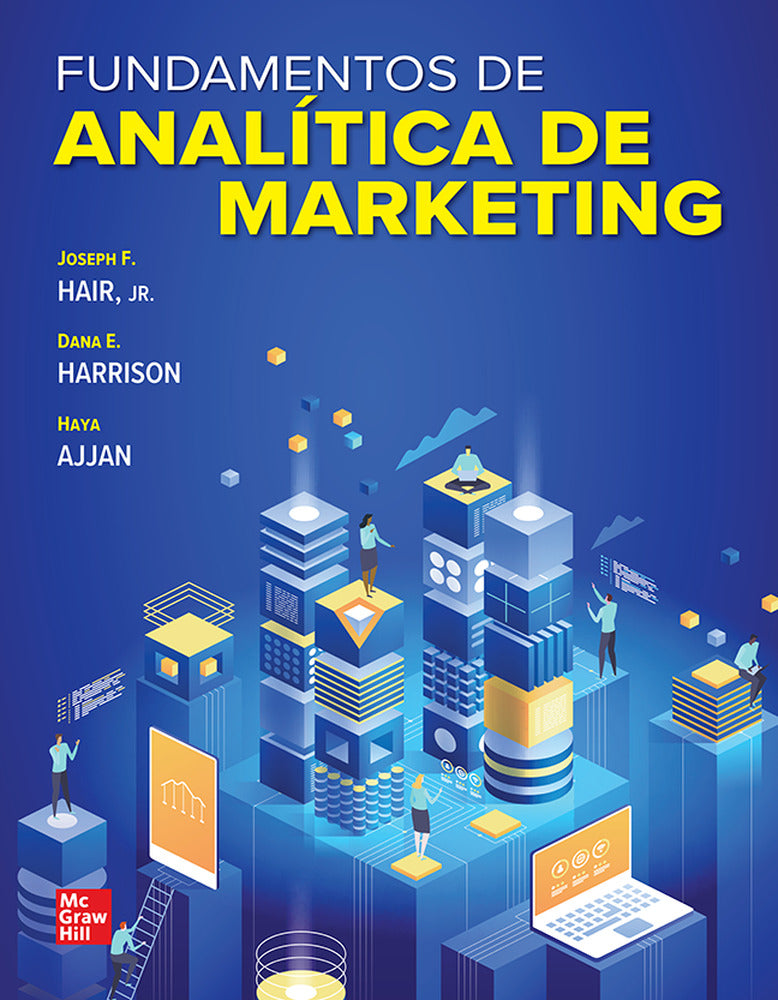 FUNDAMENTOS DE ANALITICA DE MARKETING BUNDLE. Ajjan, Haya, Hair, Joseph F., Harrison, Dana E. (McGraw-Hill Interamericana de España S.L.) 9781456292171