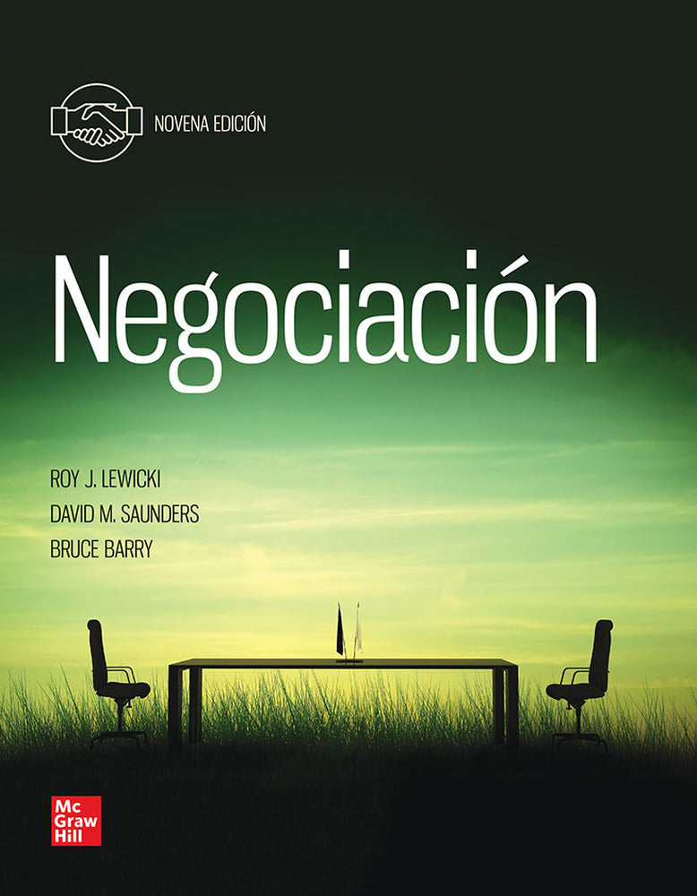 NEGOCIACION BUNDLE. Barry, Bruce, Lewicki, Roy J., Saunders, David M. (McGraw-Hill Interamericana de España S.L.) 9781456298906