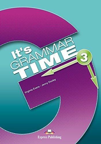 Its Grammar Time 3º ESO SB 18 (Express Publishing) - 9781471563492