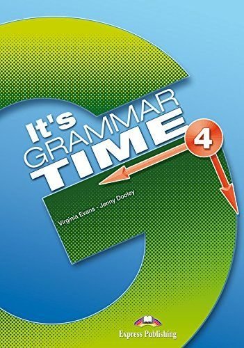IT's GRAMMAR TIME 4 STUDENT'S BOOK | Express Publishing (obra colectiva) | 9781471563508 (EXPRESS PUBLISHING)