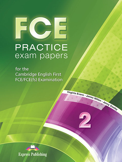 Fce 2 B2 Practice Exam Papers 1 SB 19 (Express Publishing) - 9781471575983