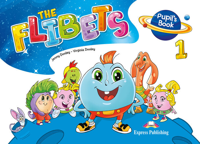 THE FLIBETS 1 4AÑOS EI SB 21 | AA,VV | 9781471589867 (Express Publishing)