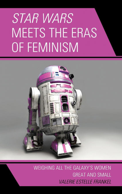 📖 STAR WARS MEETS THE ERAS OF FEMINISM - 9781498583862 Imagen principal del producto