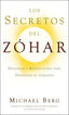 SECRETOS DEL ZOHAR,LOS I Berg,Michael I Cangrejo Editores I 9781571896070