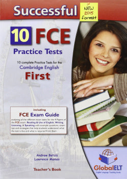 Fce Teachers Book Successful. 10 Practice Test (Global Elt.(andrew Betsis Elt)) - 9781781641576