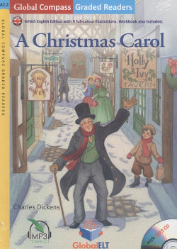 A Christmas Carol A2.2. Dickens, Charles (Global Elt) 9781781643693