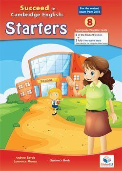 Starters 8.SUCCEED in Cambridge English (Global Elt.(andrew Betsis Elt)) - 9781781645109