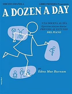 A Dozen a Day = una Docen | WILLIS MUSIC CO | 9781785585593